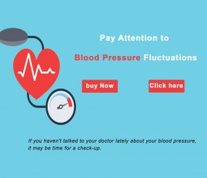 pay attention to blood pressure fluctuations